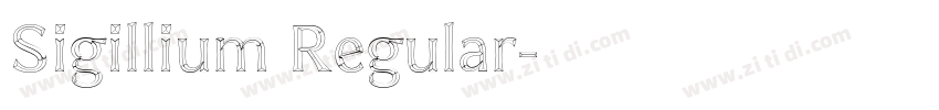Sigillium Regular字体转换 Sigillium Regular字体转换